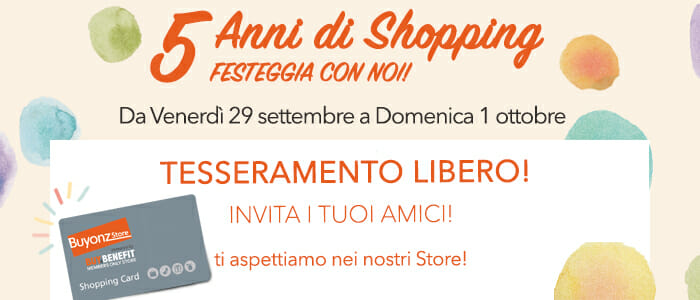 5° Compleanno BUYONZ STORE, festeggia con noi!