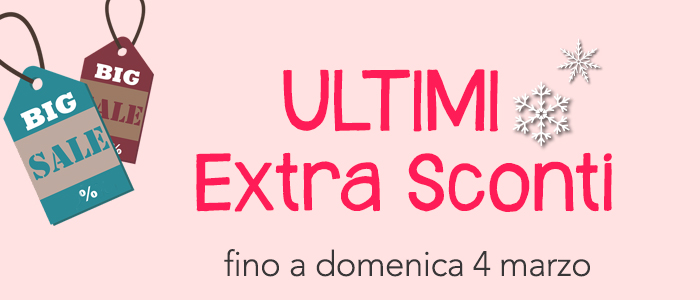 EXTRA SCONTI Invernali: ultimi giorni