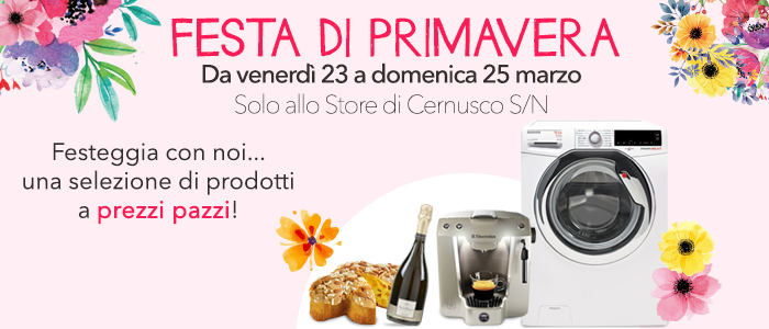 Festa di Primavera Store Cernusco