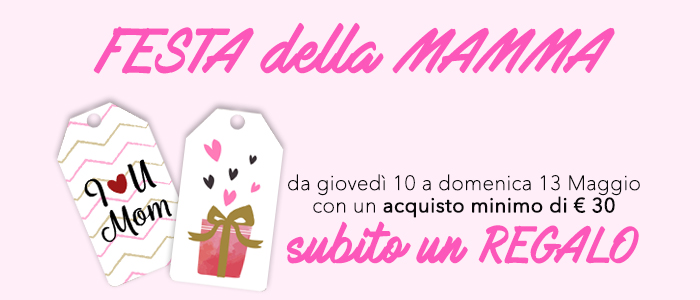 Speciale Festa della Mamma