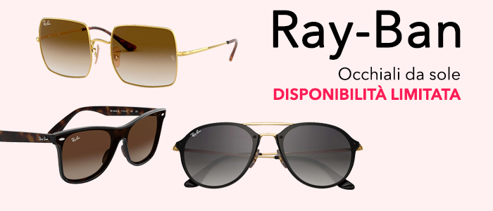 Ray-Ban Occhiali da Sole - DISPONIBILITÀ LIMITATA