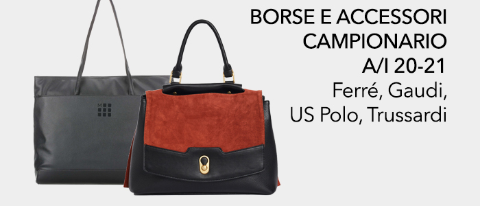 Campionario Borse e Accessori A/I 20-21: Ferré, Gaudì, US Polo, Trussardi