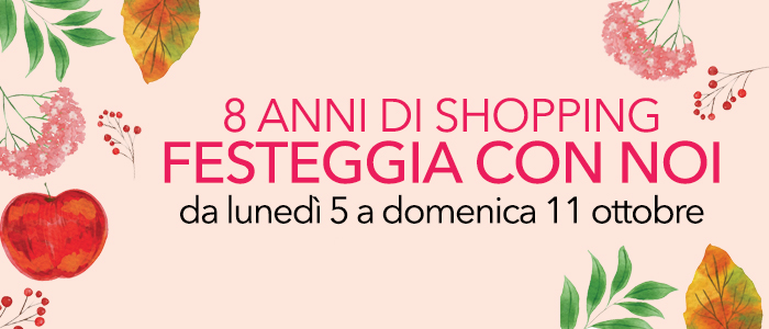 8° Compleanno BUY&BENEFIT, festeggia con noi!