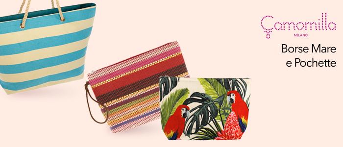 Camomilla SS2021: Borse Mare, Sacche e Pochette