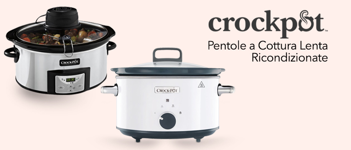 Crock-Pot: Pentole per Cottura Lenta Ricondizionate