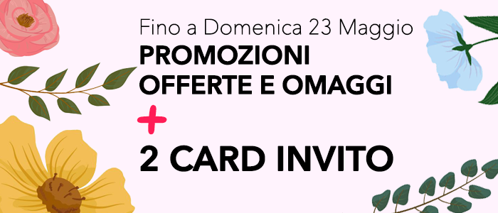 Festa di Primavera 2021 - Offerte e promozioni