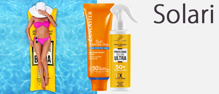 Speciale Solari: Extra Sconto -30%