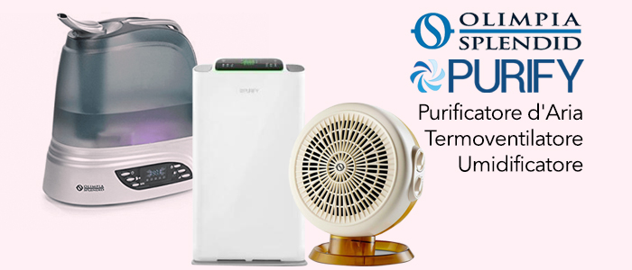 Olimpia Splendid e Purify: Purificatore d'Aria, Termoventilatore e Umidificatore