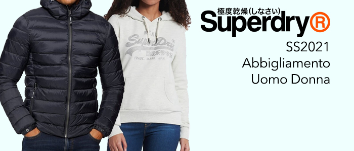 Superdry: Giubbotti, Felpe e Maglie Uomo e Donna FW21-22