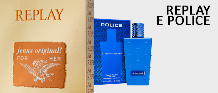 Replay e Police: Profumi Uomo e Donna