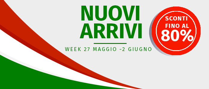 Novità, Nuovi Arrivi ed Eventi Week 27 maggio-2 giugno