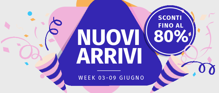 Novità, Nuovi Arrivi ed Eventi Week 3-9 giugno