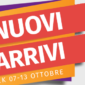 Novità, Promo e Nuovi Arrivi: Week 7-13 ottobre