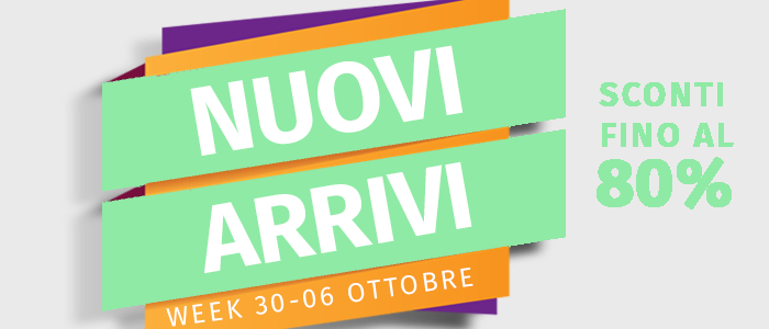 Novità e Nuovi Arrivi: Week 30 settembre-6 ottobre