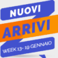 Novità, Promo e Degustazione Week 12-19 gennaio