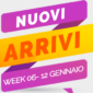 Novità, Promo e Degustazione: Week 6-12 gennaio